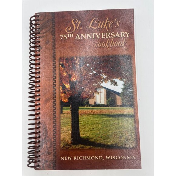 St. Lukes 75th Anniversary Cookbook 1938-2013 Spiral-Bound - Picture 1 of 3